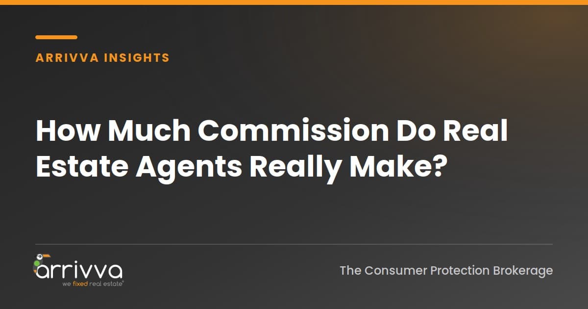 How Much Commission Do Real Estate Agents Really Make?