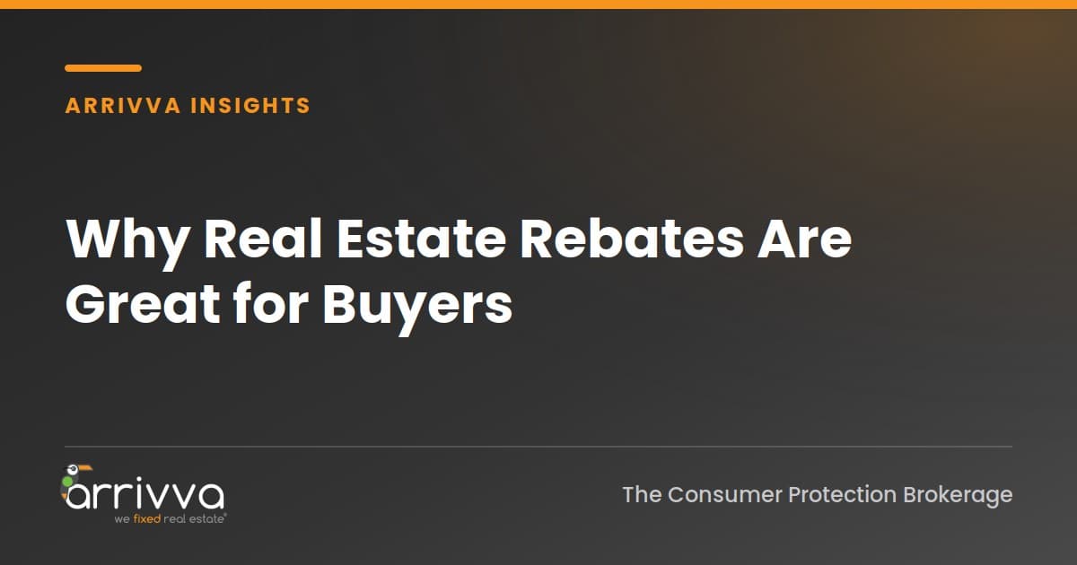 Why Real Estate Rebates Are Great for Buyers